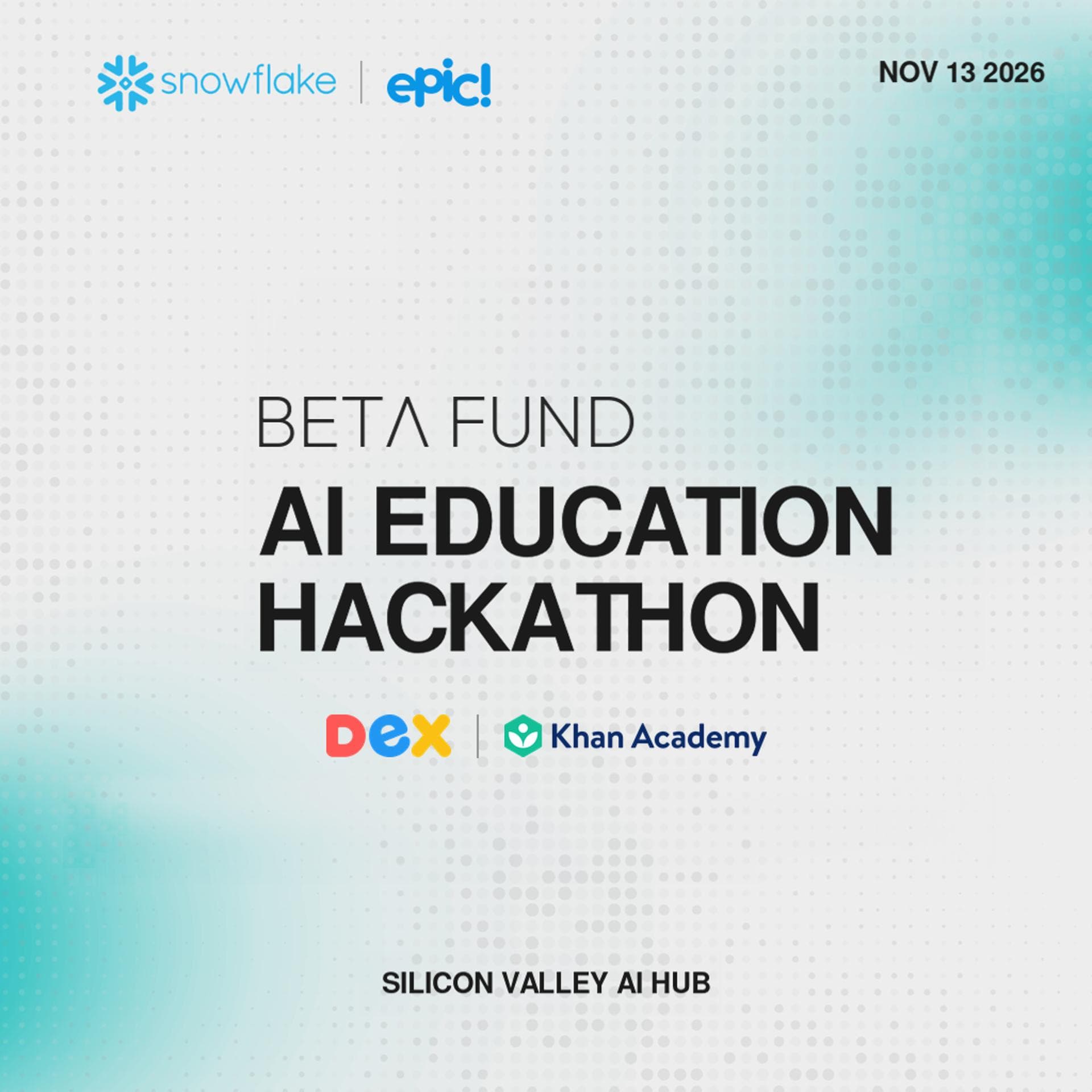 Multi-Modal AI for Education Hackathon @ Snowflake | Beta Fund × Epic event artwork