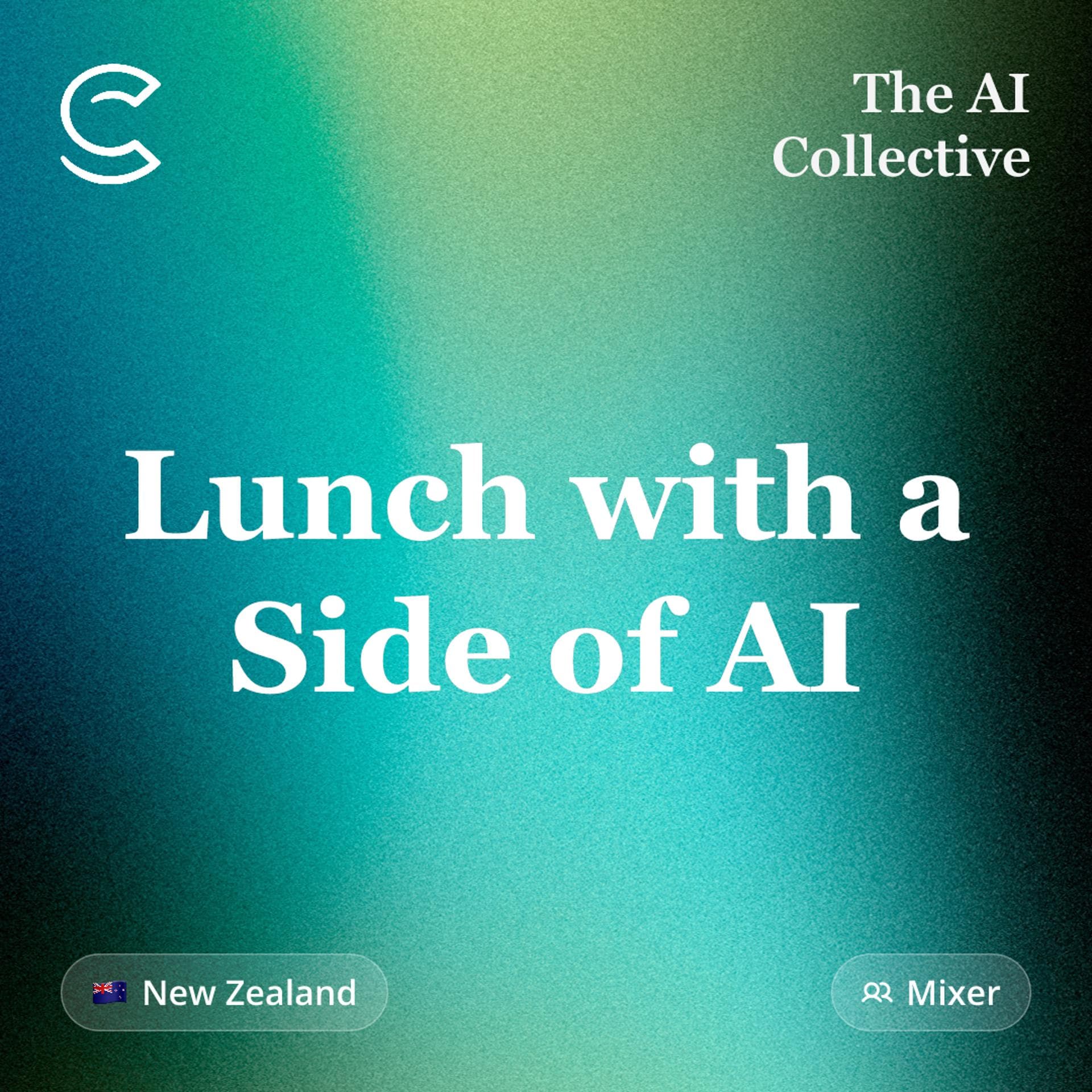 Lunch with a Side of AI (w/ AI Collective NZ) event artwork