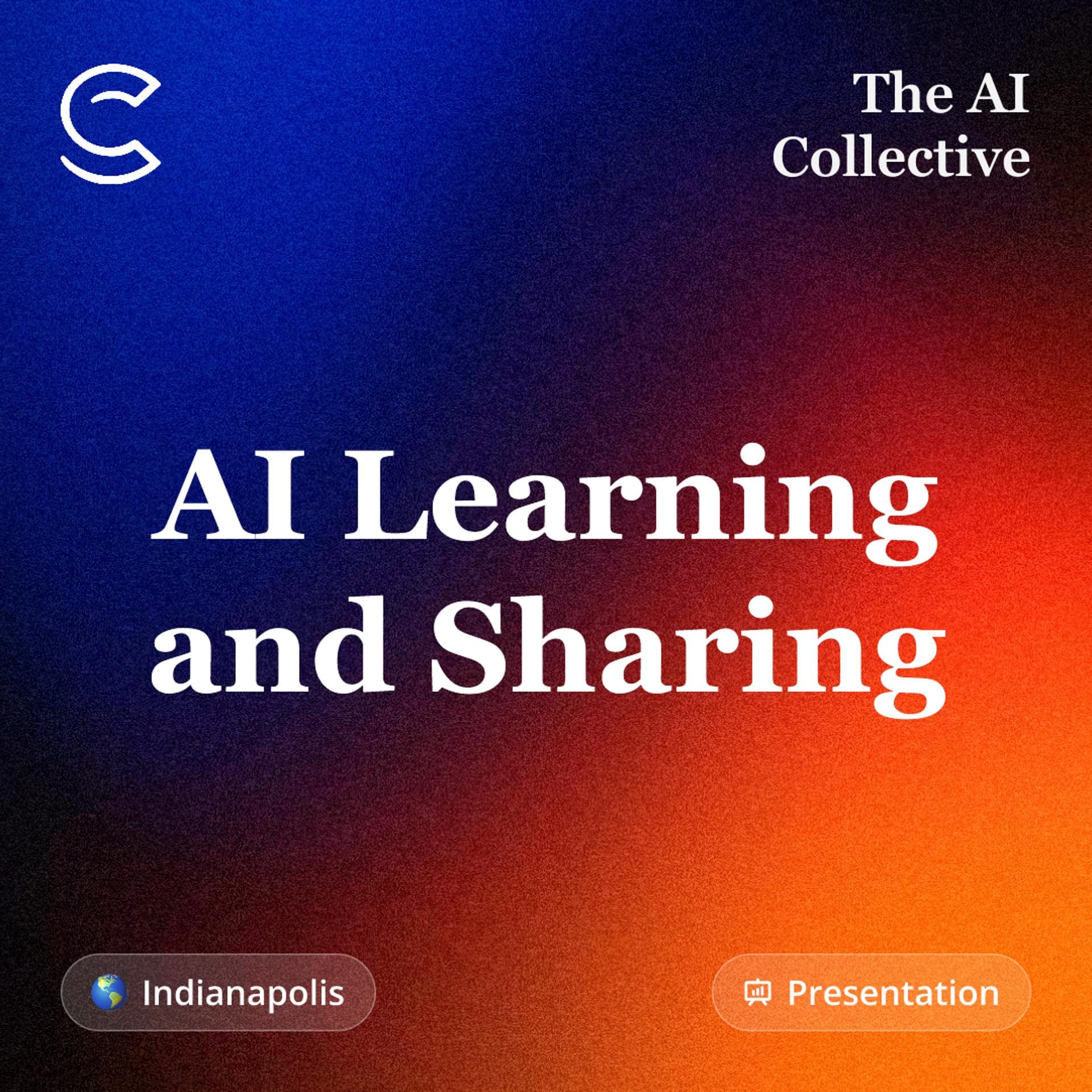 AI Learning and Sharing (w/ The AI Collective) event artwork