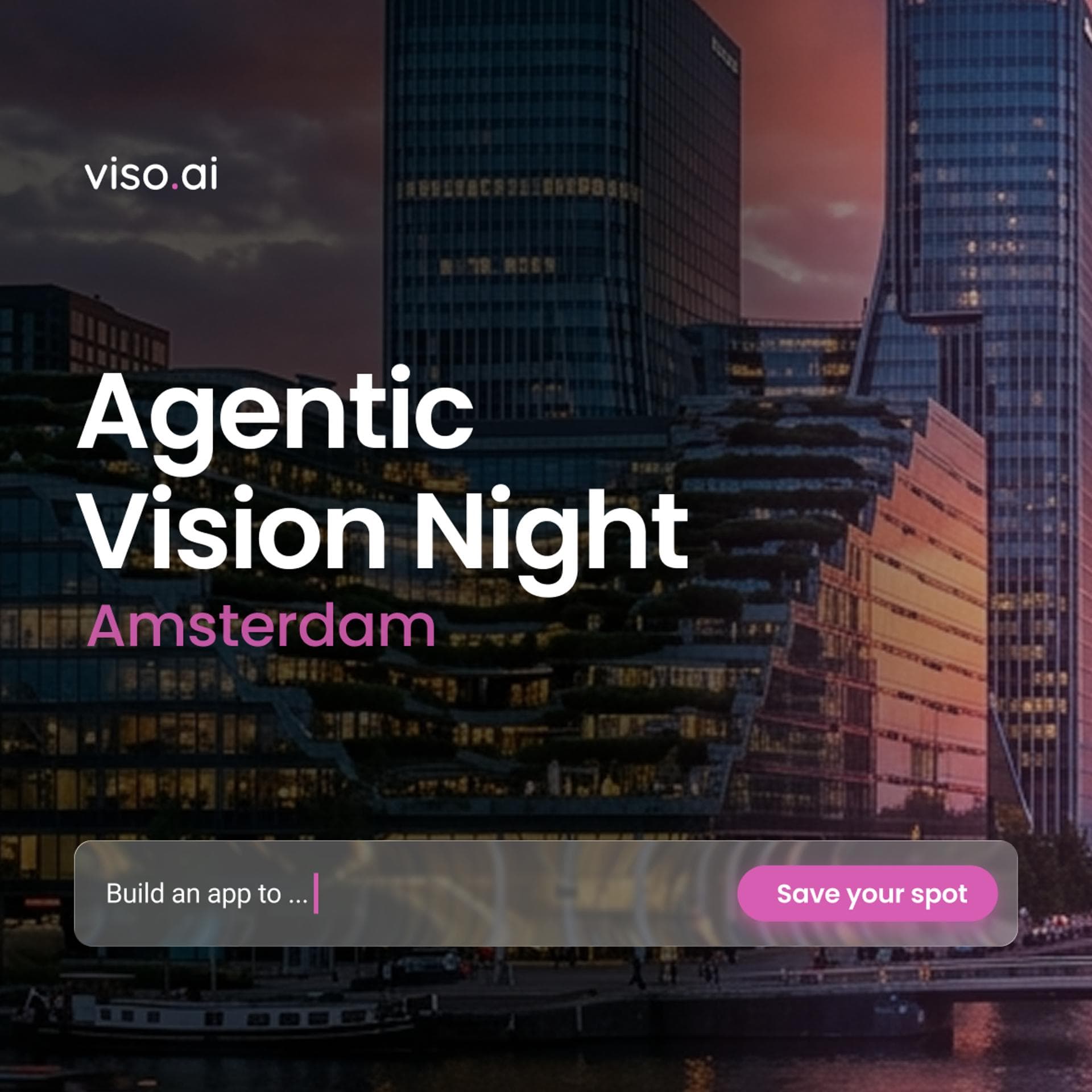 AI Agentic Vision Night Amsterdam: Walk away with a Working Agent event artwork