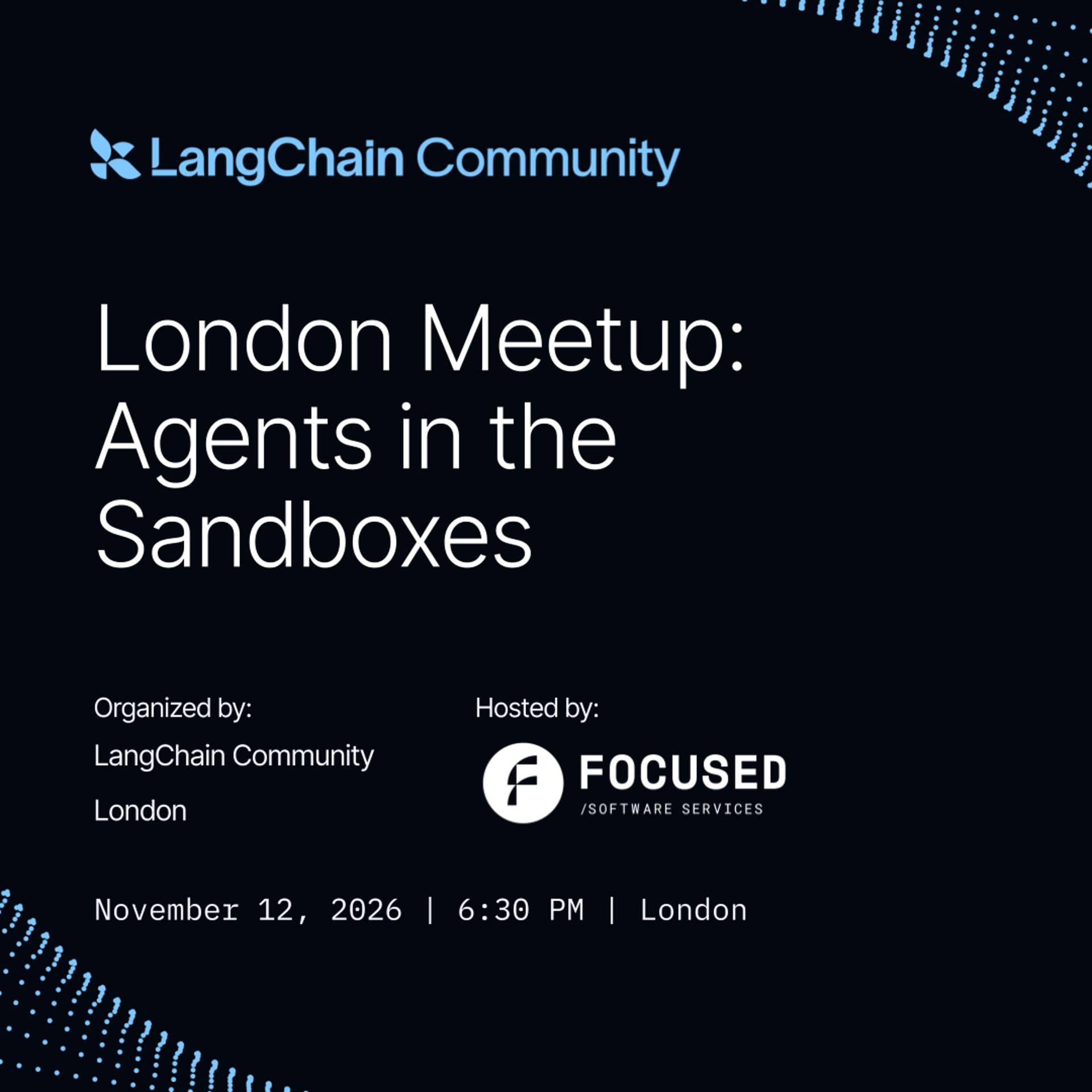 Agents in the Sandboxes — LangChain Community × Focused.io event artwork