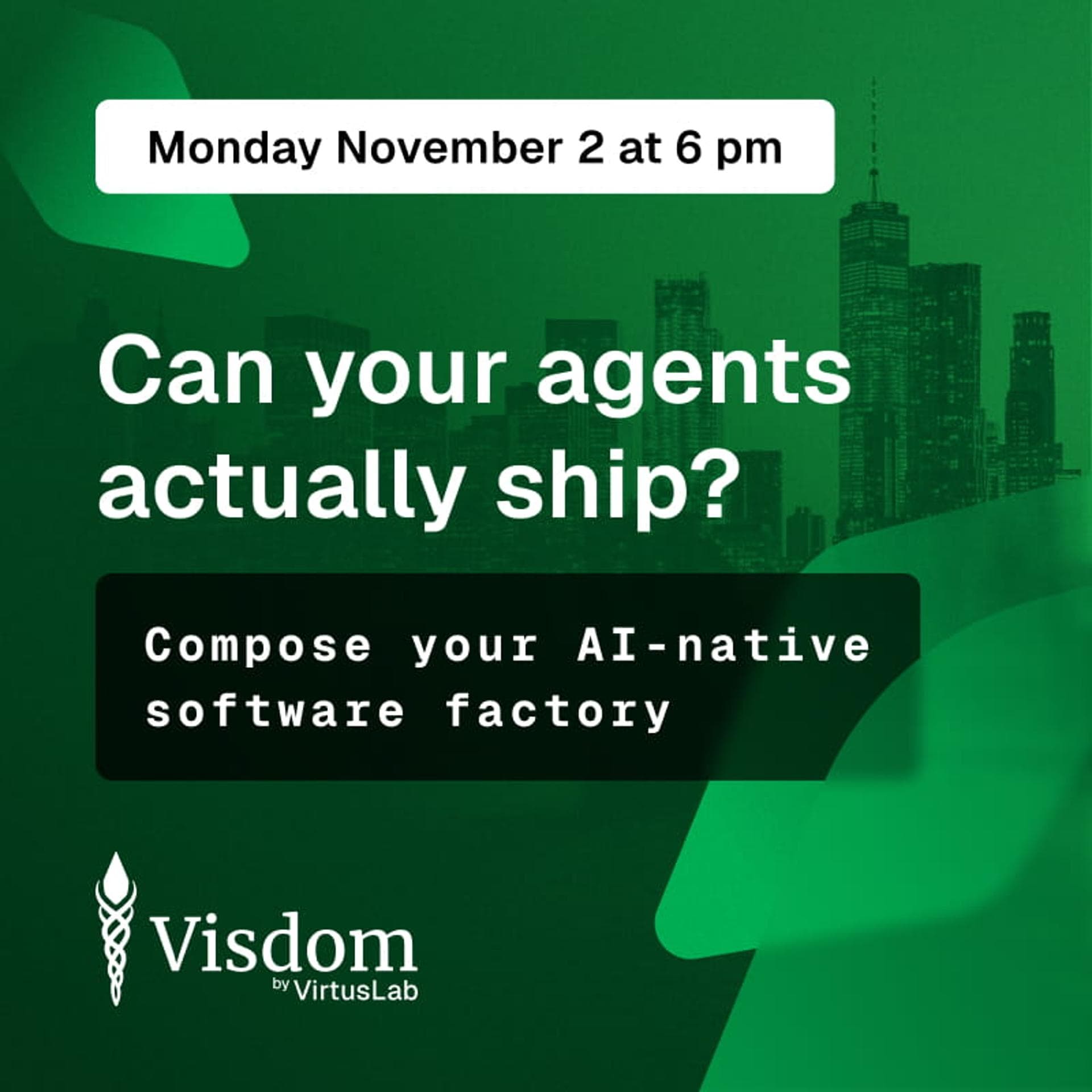 Can your agents actually ship? event artwork