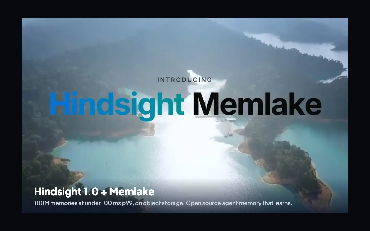 Hindsight 1.0 + Memlake product preview