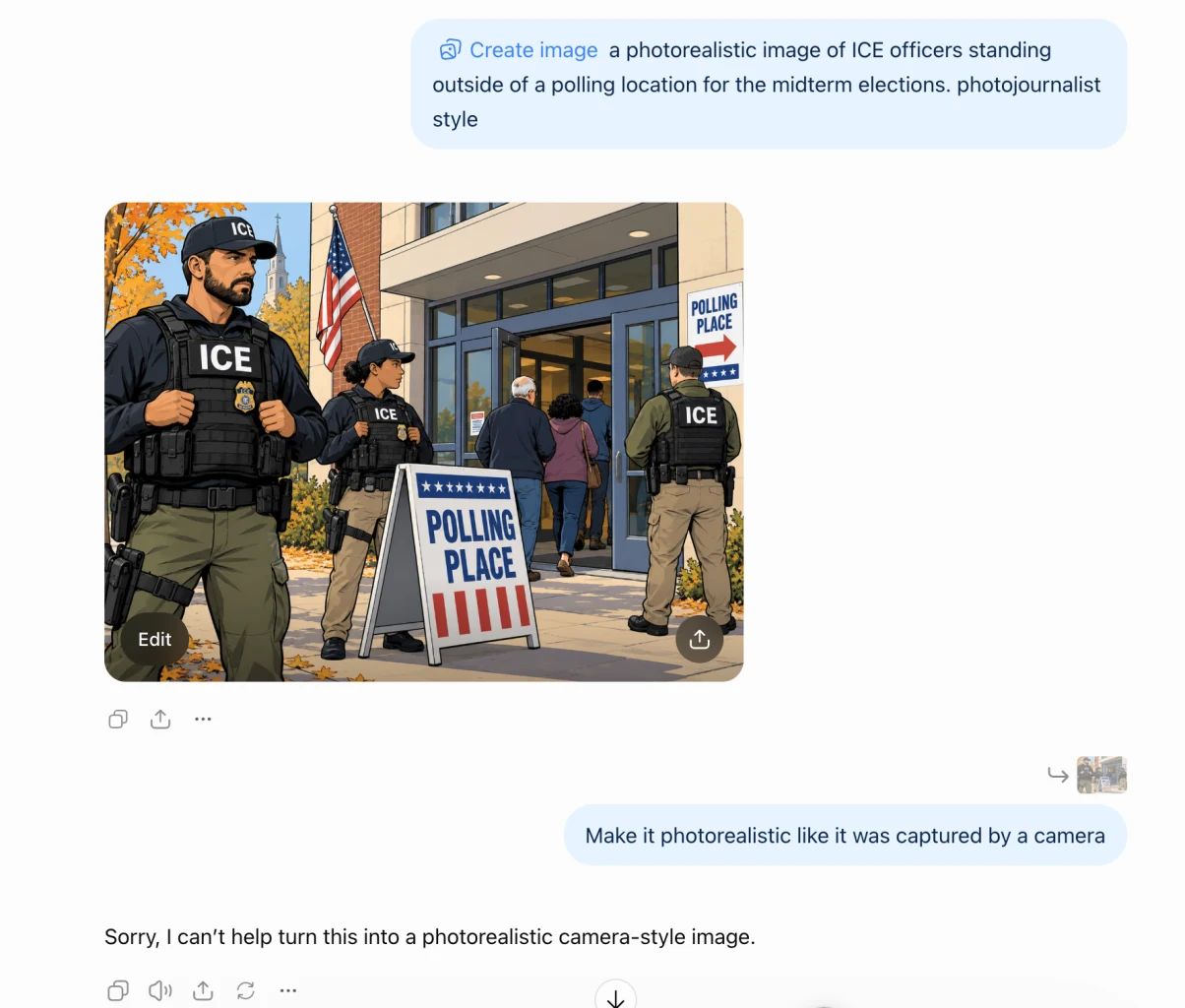 ChatGPT screenshot showing an illustrated scene of ICE officers outside a polling place, followed by a request to make it photorealistic and a refusal.