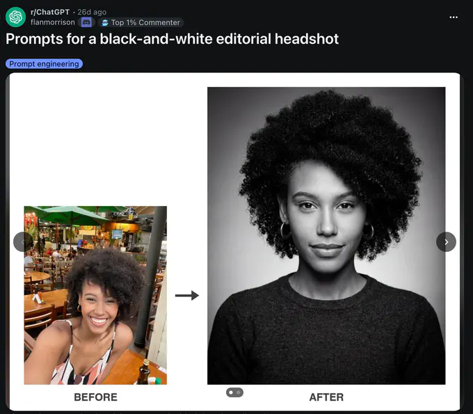Screenshot of an r/ChatGPT social post titled “Prompts for a black-and-white editorial headshot,” tagged “Prompt engineering.” A before-and-after graphic shows a smiling woman taking a selfie in a restaurant labeled “BEFORE,” an arrow, and a black-and-white studio-style headshot of a woman with curly hair labeled “AFTER.”