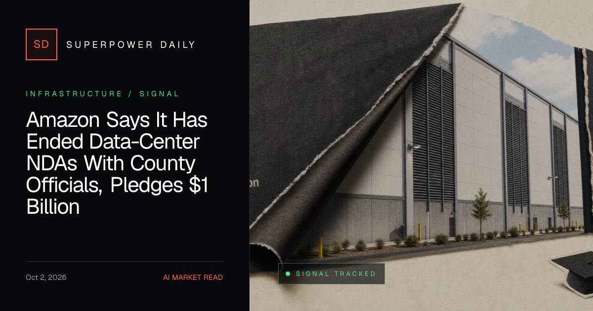 Amazon Says It Has Ended Data-Center NDAs With County Officials, Pledges $1 Billion