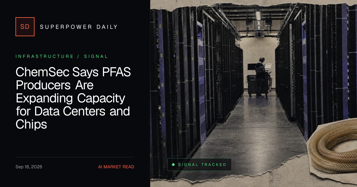 ChemSec Says PFAS Producers Are Expanding Capacity for Data Centers and ...
