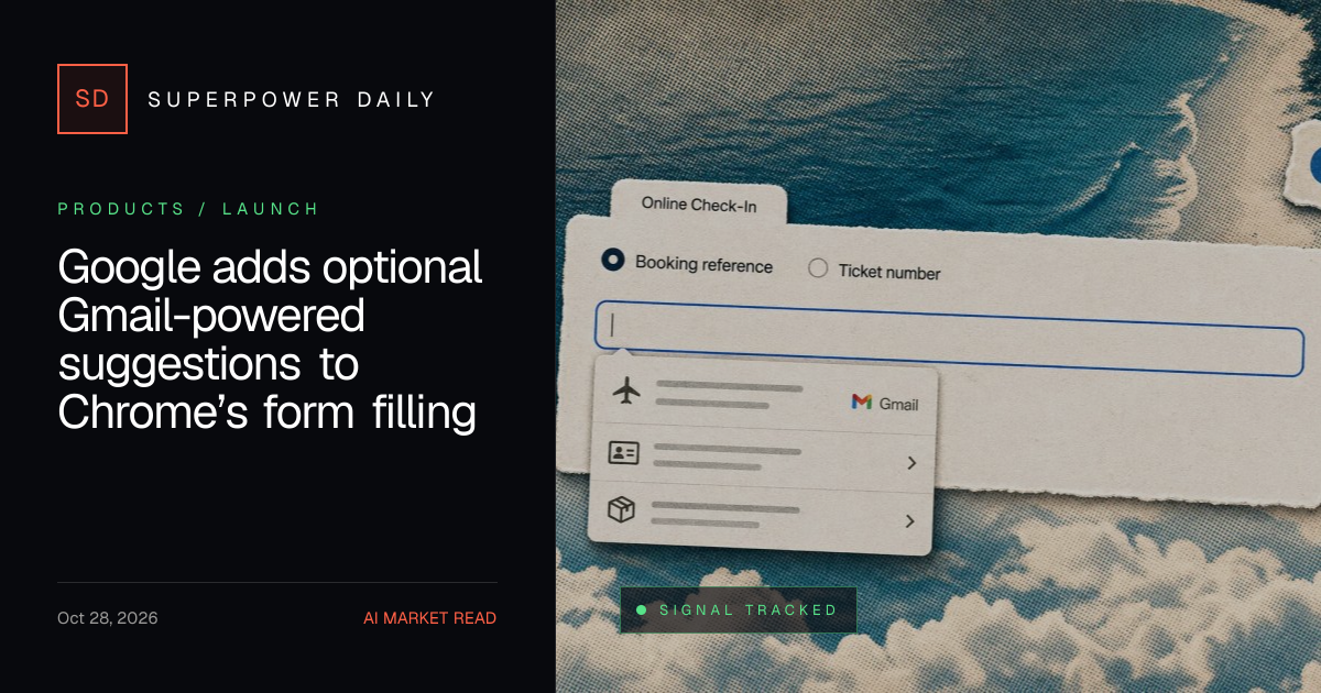 Google adds optional Gmail-powered suggestions to Chrome’s form filling ...