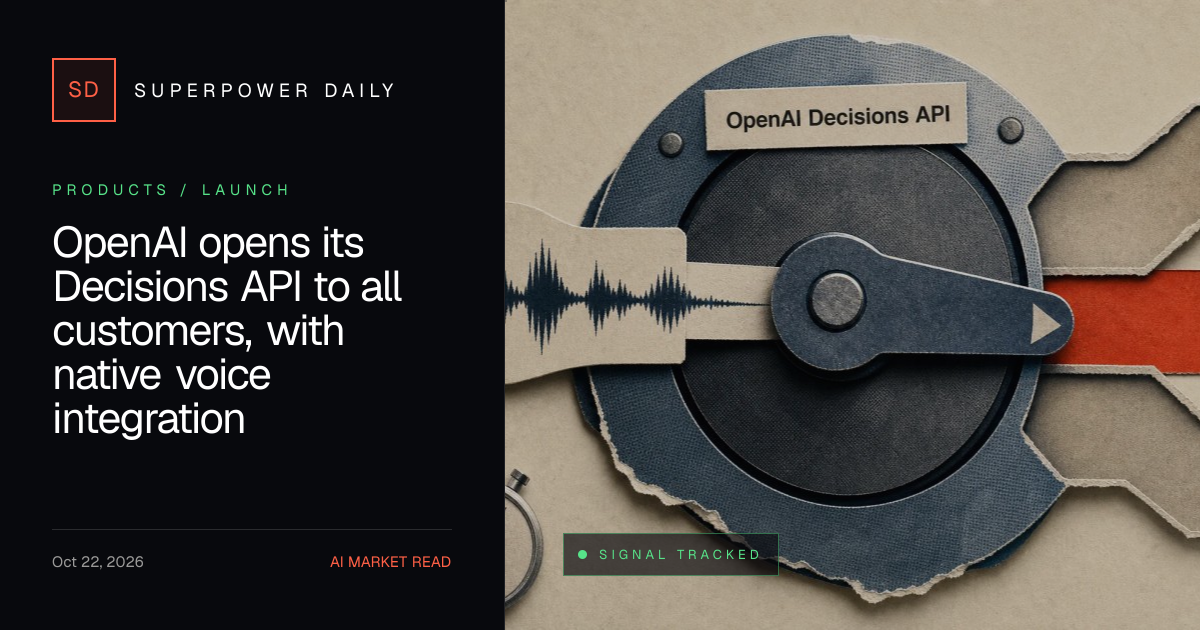 OpenAI opens its Decisions API to all customers, with native voice ...