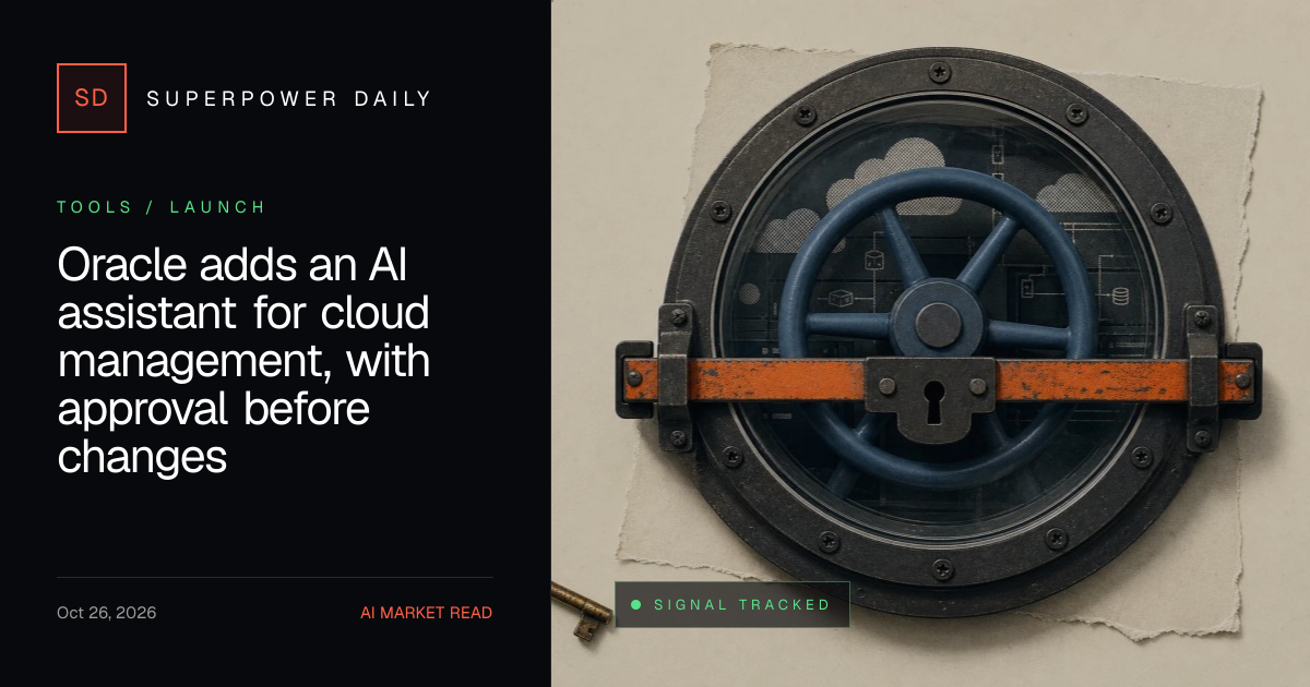 Oracle adds an AI assistant for cloud management, with approval before ...