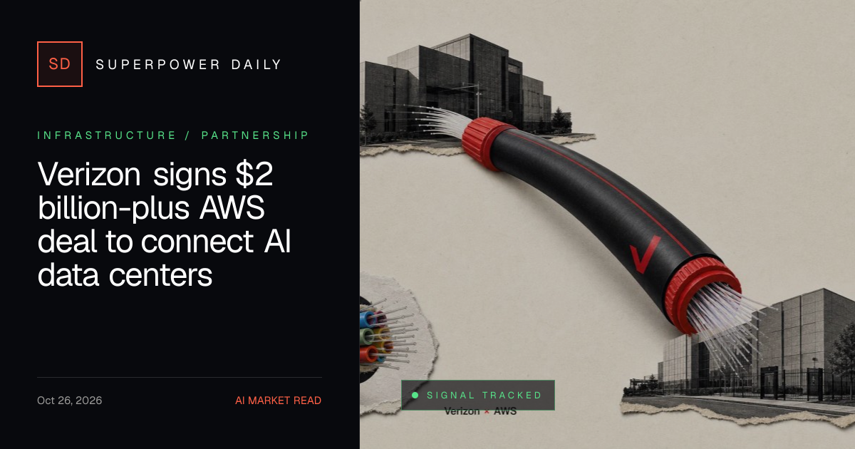 Verizon signs $2 billion-plus AWS deal to connect AI data centers ...